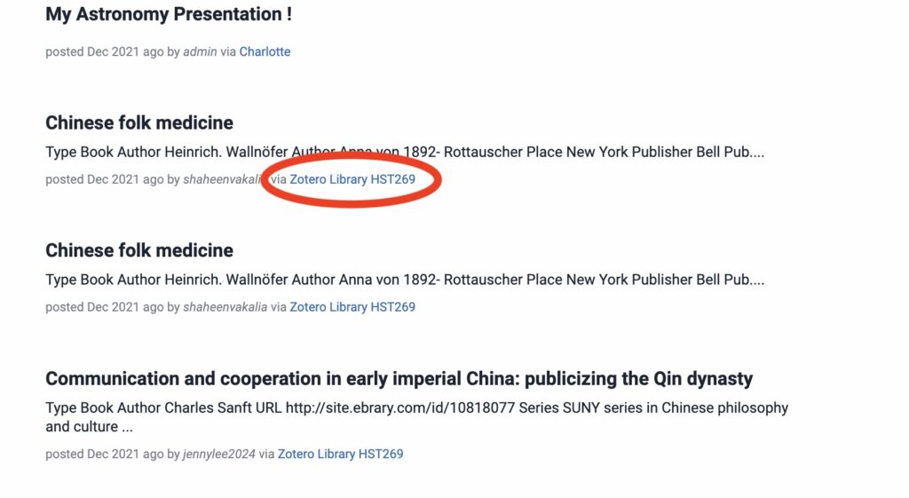 Screenshot of the course's blog stream, showing a list of titles of blog posts and brief extract and publication details, including the name of the blog. Highlighted in a red circle is "Zotero Library HST269", the name of a group library.